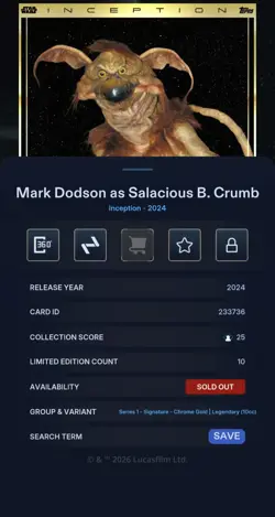 Topps Star Wars Digital Card Legendary 2024 Inception Gold Signature SALACIOUS - Image 3