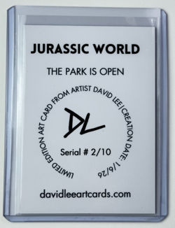 Jurassic World Limited Edition Artist Signed The Park Is Open Trading Card 2/10 - Image 2