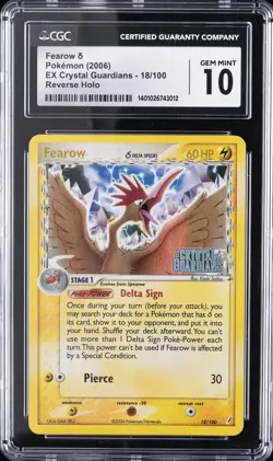 2006 POKEMON EX CRYSTAL GUARDIANS REVERSE HOLO #18/100 FEAROW D CGC 10 GEM MINT - Image 1
