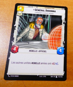 STAR WARS UNLIMITED CARD GAME TCG CARTE GENERAL DODONNA 242/252 SOR.FR NM - Image 1