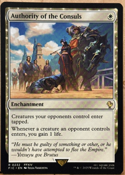 LIMITED EDITION Final Fantasy FFXIV MtG Authority of the Consuls Unplayed NM - Image 1