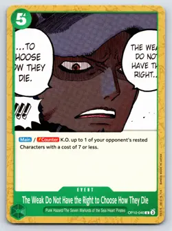 One Piece - OP10-040 - The Weak Do Not Have the Right to Choose How They Die - C - Image 1