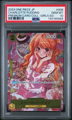 2023 ONE PIECE JPN PREMIUM COLLECTION GIRLS EDITION CHARLOTTE PUDDING PSA 10 - Image 1