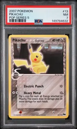 2007 POKEMON POP SERIES 5 #13 PIKACHU PSA 7 - Image 1