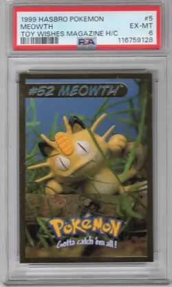 MEOWTH 1999 POKEMON HASBRO TOY WISHES MAGAZINE HAND CUT #5 PSA 6 EX-MT **POP 9** - Image 1