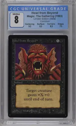 HOWL FROM BEYOND Beta C CGC 8 MTG [Nostalgium] - Image 1