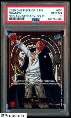 2025 One Piece OP13 ENGLISH 3rd Anniversary Gold #004 Shanks PSA 10 GEM MINT - Image 1