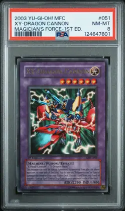 2003 Yu-Gi-Oh! XY-Dragon Cannon Magicians Force MFC 1st Edition Ultra Rare PSA 8 - Image 1