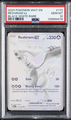 2025 POKEMON WHT EN-WHITE FLARE BLACK WHITE RARE #173 RESHIRAM EX PSA 10 - Image 1