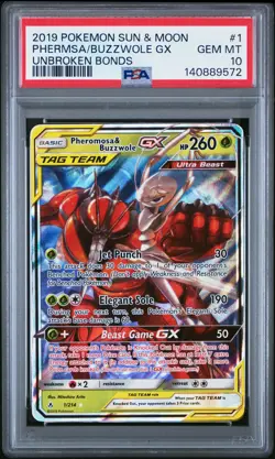 2019 POKEMON SUN & MOON UNBROKEN BONDS #1 PHEROMOSA & BUZZWOLE GX PSA 10 - Image 1