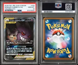 2018 POKEMON JPN SUN & MOON TAG BOLT #103 FULL ART/GENGAR & MIMIKYU GX PSA 10 - Image 3