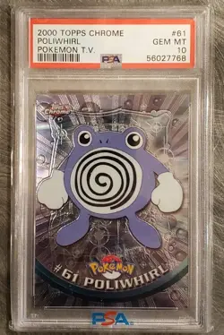 Poliwhirl #61 - Pokemon Topps Chrome TV SERIES - PSA 10 - Image 1