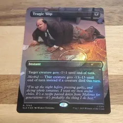 1x Tragic Slip, Borderless Art Foil, Secret Lair Drop 7043, Magic MTG NM 001 - Image 1