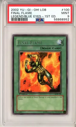YUGIOH 1ST ED LOB-100 FINAL FLAME RARE PSA 9 MINT #56868952 - Image 1