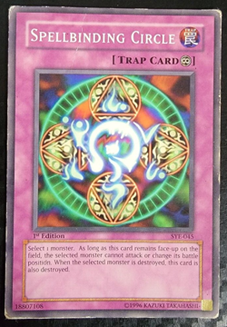 Yu-Gi-Oh! Trading Card - Trap Card - Spellbinding Circle - SYE-045 - 1st Edition - Image 1