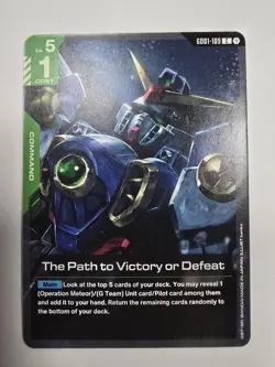 The Path to Victory or Defeat - GD01-109 NM - Gundam TCG Card Game - Image 1