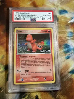 2005 Pokemon: DITTO (CHARMANDER) 37/113 [Reverse Holo] EX Delta Species NM PSA 8 - Image 1
