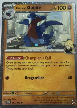 Cynthia's Gabite (Cosmos Holo) Miscellaneous Cards & Products 103/182 NM - Image 1
