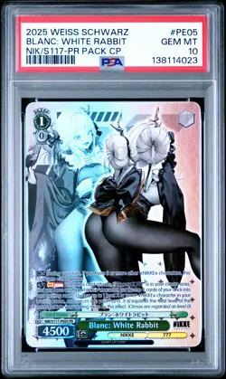 2025 Weiss Schwarz Goddess Of Victory: Nikke #PE05 Blanc: White Rabbit PSA10 - Image 1