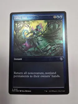 Filter Out (Foil Etched) March of the Machine: The Aftermath Foil Mtg - Image 1