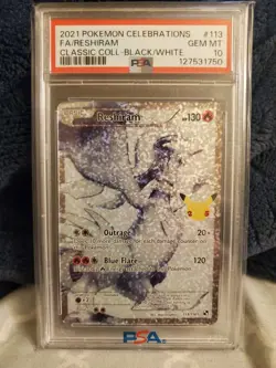 [PSA 10 Sequential Set] Reshiram 113 + Zekrom 114 Pokemon Celebrations - Image 2