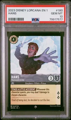2023 DISNEY LORCANA THE FIRST CHAPTER #180 HANS - Thirteenth in Line PSA 10 - Image 1