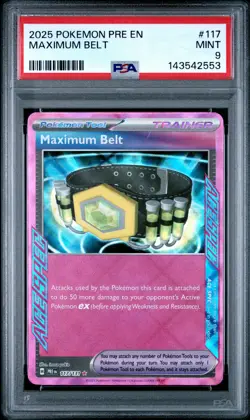 2025 POKEMON PRE EN-PRISMATIC EVOLUTIONS #117 MAXIMUM BELT PSA 9 - Image 1