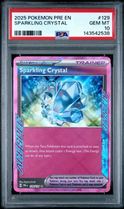 2025 POKEMON PRE EN-PRISMATIC EVOLUTIONS #129 SPARKLING CRYSTAL PSA 10 - Image 1