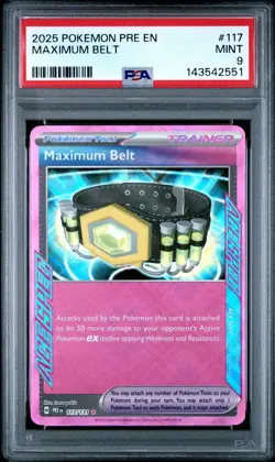 2025 POKEMON PRE EN-PRISMATIC EVOLUTIONS #117 MAXIMUM BELT PSA 9 - Image 1