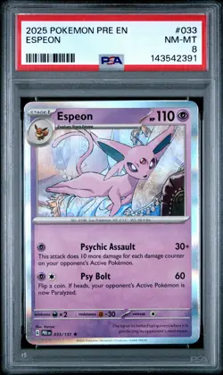 2025 POKEMON PRE EN-PRISMATIC EVOLUTIONS #033 ESPEON PSA 8 - Image 1