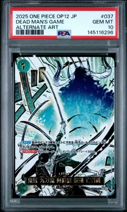 2025 ONE PIECE JPN OP12-LEGACY OF THE MASTER ALT ART #037 DEAD MAN'S GAME PSA 10 - Image 1