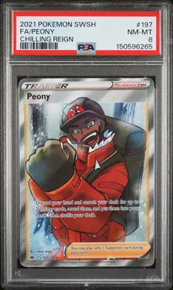 2021 POKEMON SWORD & SHIELD CHILLING REIGN #197 FULL ART/PEONY PSA 8 - Image 1