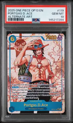 2025 ONE PIECE OP13-CARRYING ON HIS WILL ALTERNATE ART PORTGAS D. ACE PSA 10 - Image 1
