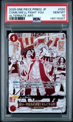 2025 ONE PIECE PRB02-ALTERNATE ART #020 COME ON!! WE'LL FIGHT YOU!! PSA 10 - Image 1