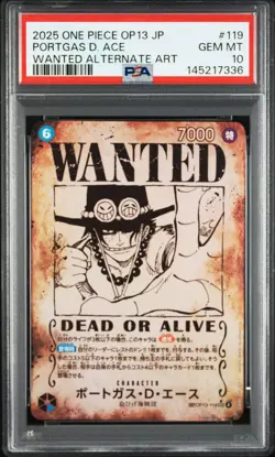 2025 ONE PIECE JPN CARRYING ON HIS WILL WANTED ALT ART PORTGAS D. ACE PSA 10 - Image 1