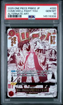 2025 ONE PIECE PRB02-ALTERNATE ART #020 COME ON!! WE'LL FIGHT YOU!! PSA 10 - Image 1