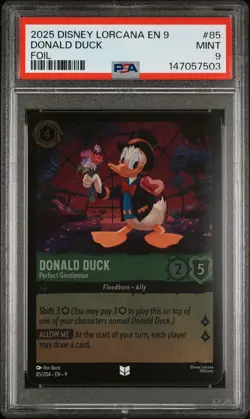 2025 DISNEY LORCANA EN 9-FABLED FOIL #85 DONALD DUCK PERFECT GENTLEMAN PSA 9 - Image 1
