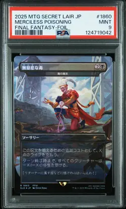 2025 MAGIC: THE GATHERING JAPANESE SECRET LAIR DROP MERCILESS POISONING PSA 9 - Image 1
