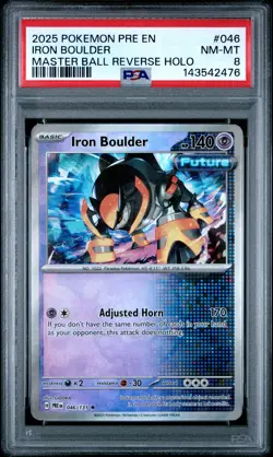2025 POKEMON PRE EN-PRISMATIC EVOLUTIONS #046 IRON BOULDER PSA 8 - Image 1
