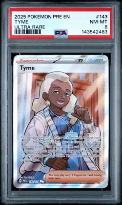 2025 POKEMON PRE EN-PRISMATIC EVOLUTIONS ULTRA RARE #143 TYME PSA 8 - Image 1