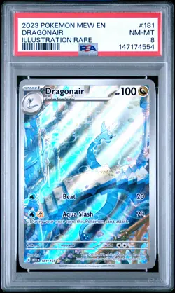 2023 POKEMON MEW EN-151 ILLUSTRATION RARE #181 DRAGONAIR PSA 8 - Image 1