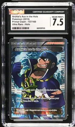 2015 Pokemon Primal Clash - Archie's Ace in the Hole #157/160 CGC 7.5 Near Mint+ - Image 2