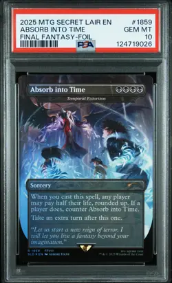 2025 MTG SECRET LAIR DROP FINAL FANTASY: GAME OVER-FOIL ABSORB INTO TIME PSA 10 - Image 1
