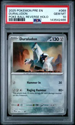 2025 POKEMON PRE EN-PRISMATIC EVOLUTIONS POKE BALL REVERSE HOLO DURALUDON PSA 10 - Image 1