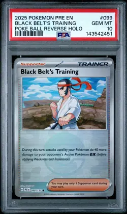 2025 POKEMON PRE EN-PRISMATIC EVOLUTIONS #099 BLACK BELT'S TRAINING PSA 10 - Image 1