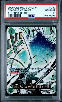 2025 ONE PIECE JPN OP12-LEGACY OF THE MASTER ALT ART #037 DEAD MAN'S GAME PSA 10 - Image 1
