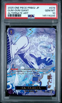 2025 ONE PIECE JAPANESE PRB02-ALTERNATE ART #078 GUM-GUM GIANT PSA 10 - Image 1