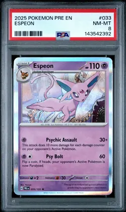 2025 POKEMON PRE EN-PRISMATIC EVOLUTIONS #033 ESPEON PSA 8 - Image 1