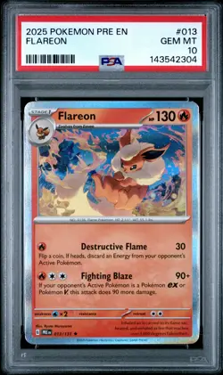 2025 POKEMON PRE EN-PRISMATIC EVOLUTIONS #013 FLAREON PSA 10 - Image 1