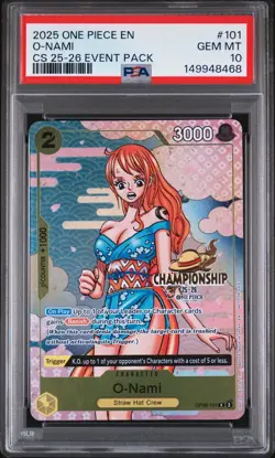 2025 One Piece EN CS 25-26 Event Pack O-Nami #101 PSA 10 GEM MINT - Image 1
